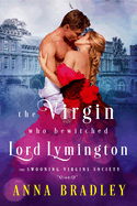 The Virgin Who Bewitched Lord Lymington