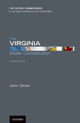 The Virginia State Constitution - Dinan, John