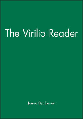 The Virilio Reader - Der Derian, James (Editor)