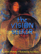 The Vision Seeker
