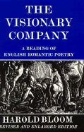 The Visionary Company: A Reading of English Romantic Poetry