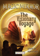 The Visionary Voyage (Magic Mirror 1): Magic Mirror 1