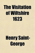 The Visitation of Wiltshire 1623