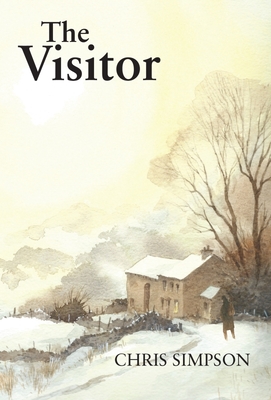 The Visitor: A Christmas Story from the Yorkshire Dales - Simpson, Chris