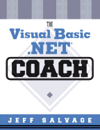 The Visual Basic .Net Coach with Visual Basic .Net CD