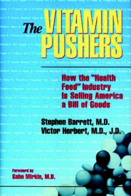 The Vitamin Pushers - Barrett, Stephan J