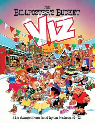 The Viz Annual 2012 - The Billposter's Bucket - Viz