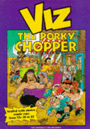 The Viz: Porker Chopper - Donald, Chris (Editor)
