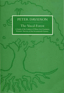 The Vocal Forest: A Study of the Context of Three Low Countries Printer's Devices of the 17th Century - Davidson, Peter