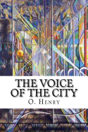 The Voice of the City