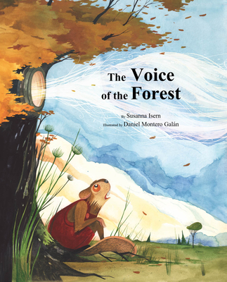 The Voice of the Forest - Isern, Susanna