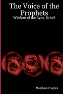 The Voice of the Prophets: Wisdom of the Ages, Judaism 2 of 2