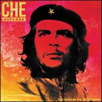 The Voice Of The Revolution - Che Guevara