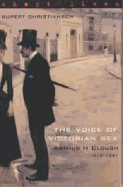 The Voice Of Victorian Sex : A H Clough