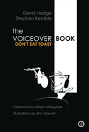 The Voice Over Book: Don't Eat Toast