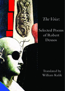 The Voice: Selected Poems of Robert Desnos