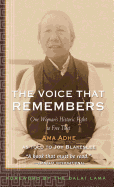 The Voice That Remembers: One Woman's Historic Fight to Free Tibet
