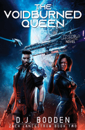 The Voidburned Queen: A FiveFold Universe Novel