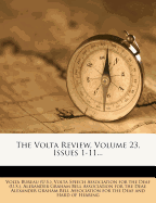 The VOLTA Review, Volume 23, Issues 1-11