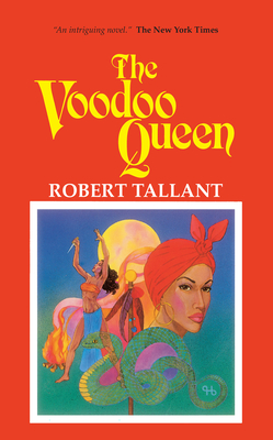 The Voodoo Queen - Tallant, Robert