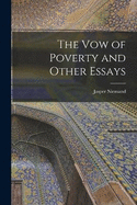 The Vow of Poverty and Other Essays