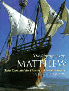 The Voyage of the Matthew: John Cabot and the Discovery of North America