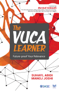The VUCA Learner: Future-proof Your Relevance