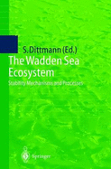 The Wadden Sea Ecosystem: Stability Properties and Mechanisms