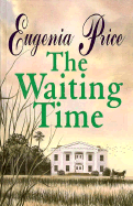 The Waiting Time - Price, Eugenia