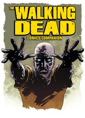 The Walking Dead Comics Companion - Titan