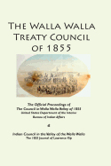 The Walla Walla Treaty Council of 1855