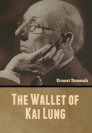 The Wallet of Kai Lung