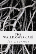 The Wallflower Cafe