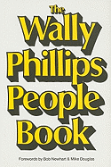 The Wally Phillips People Book
