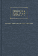 The Walter Scott Publishing Company: A Bibliography