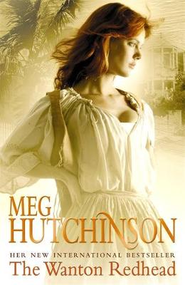 The Wanton Redhead - Hutchinson, Meg