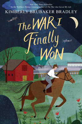The War I Finally Won - Bradley, Kimberly Brubaker