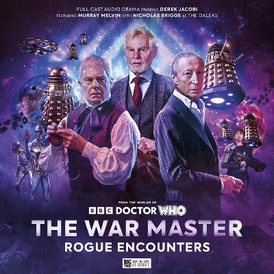 The War Master 10: Rogue Encounters - Foley, Tim, and Patel, Rochana, and Goss, James