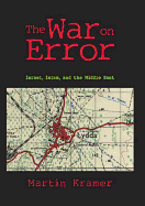 The War on Error: Israel, Islam and the Middle East