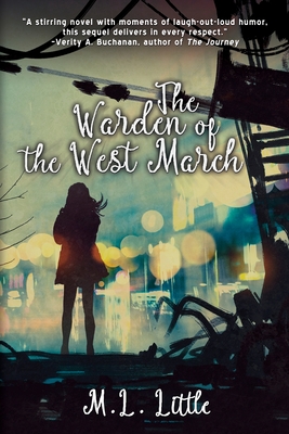 The Warden of the West March - Little, M L