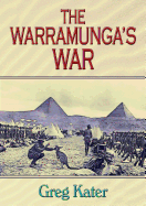 The Warramunga's War
