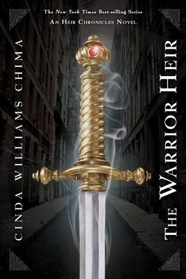 The Warrior Heir - Chima, Cinda Williams