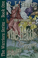 The Warriors and the Battle for Poplar Grove