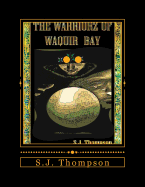 The Warriorz of Waquir Bay