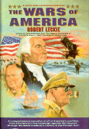 The Wars of America - Leckie, Robert