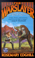 The Warslayer: The Incredibly True Adventures of Vixen the Slayer, the Beginning