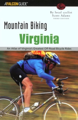 The Washington, D.C./Baltimore Area: An Atlas of Northern Virginia, Maryland, and D.C.'s Greatest Off-Road Bicycle Rides - Adams, Scott, and Fernandez, Martin