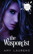 The Wasporcist