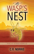 The Wasp's Nest: Book I of the Wasp Chronicles