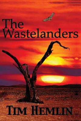 The Wastelanders - Hemlin, Tim